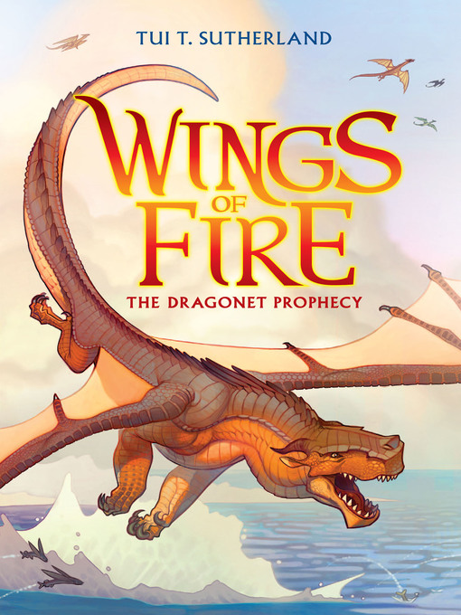 Title details for The Dragonet Prophecy by Tui T. Sutherland - Available